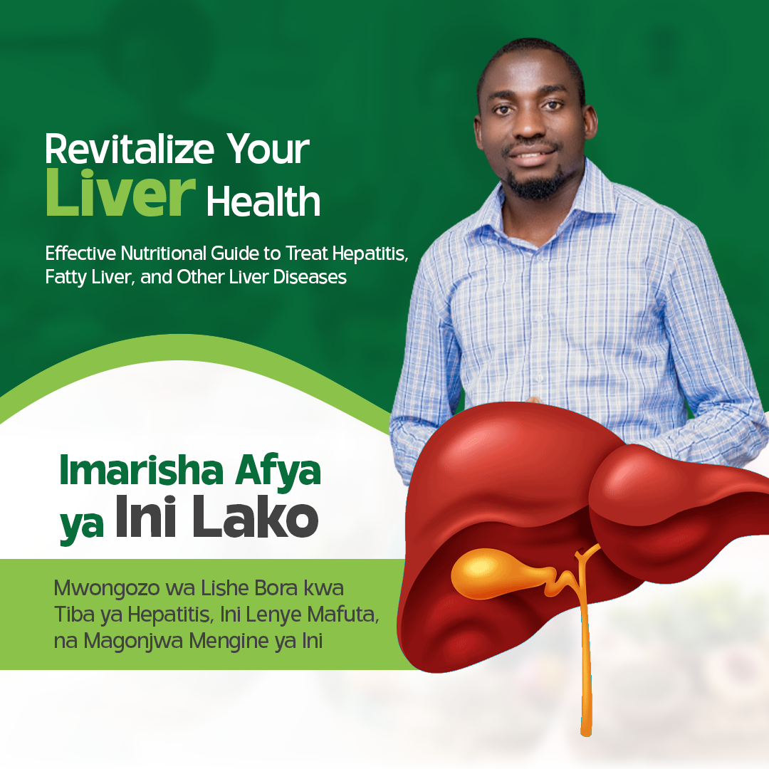 Mwongozo wa Lishe wa Magonjwa ya Ini